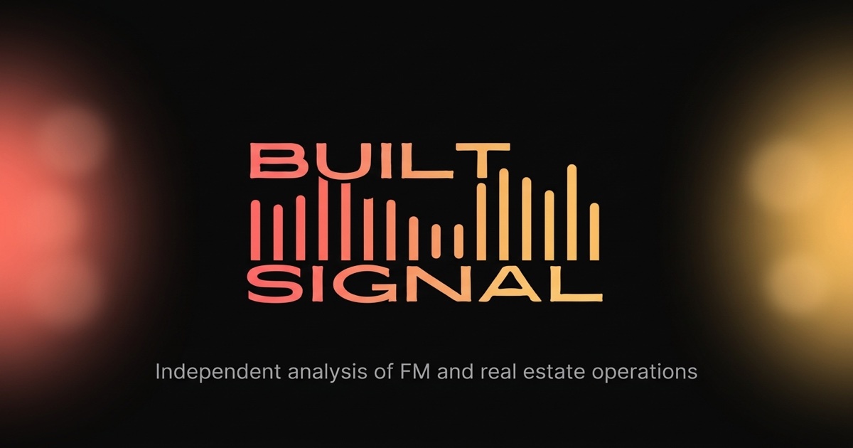 Built Signal — The Community for Real Estate & FM Operations Leaders